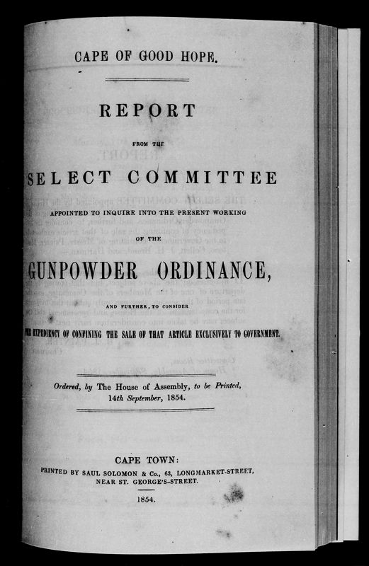 View document: Report From The Select Committee Appointed To Inquire into The Present Work Of The Gunpowder Ordinance, 1854.