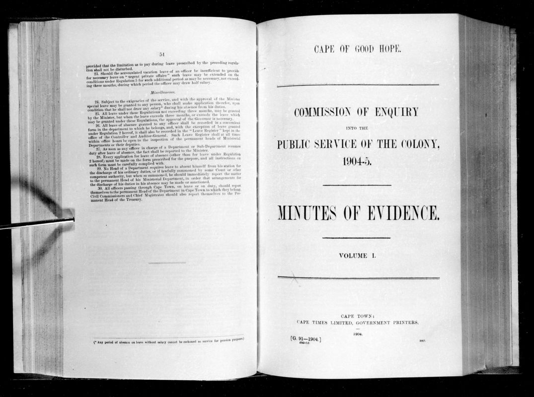 View document: Commission of Enquiry Into The Public Service of The Colony, 1904-5. Minutes of Evidence, Volume I.