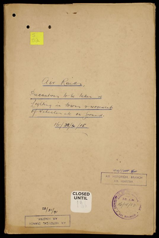 View document: AIR 1/564/16/15/82: Precautions To Be Taken In Air Raids - Lighting and Vehicles.